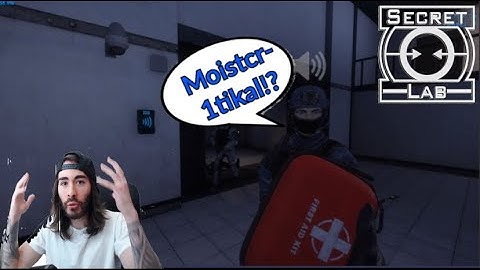 I Regret Changing my name to Moistcr1tikal in SCP:SL