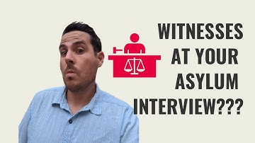 Should you bring witnesses to your asylum interview?