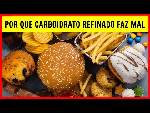 Vídeo: Os carboidratos refinados são bons para você?