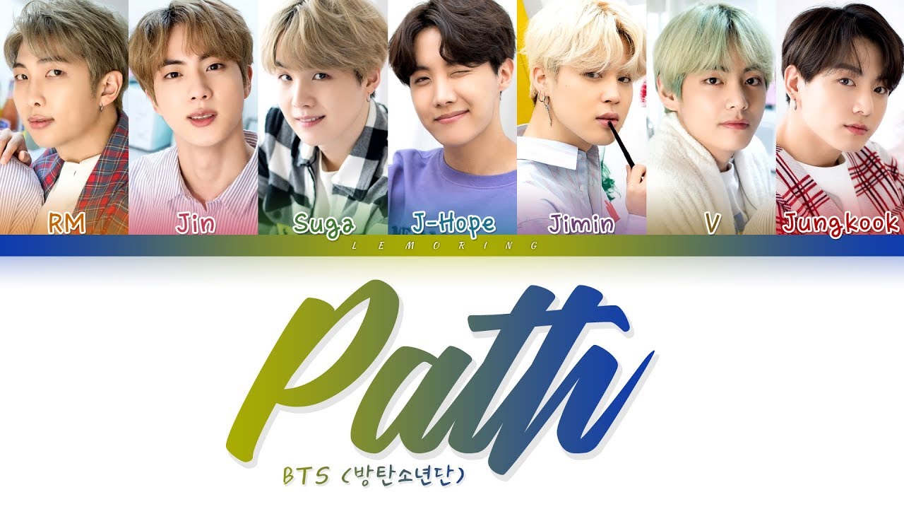 Download BTS - Path (방탄소년단 - 길) [Color Coded Lyrics/Han/Rom/Eng/가사]