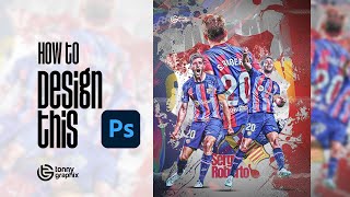 How To Design Football Wallpaper in Adobe Photoshop - Sergi Roberto FC Barcelona screenshot 5