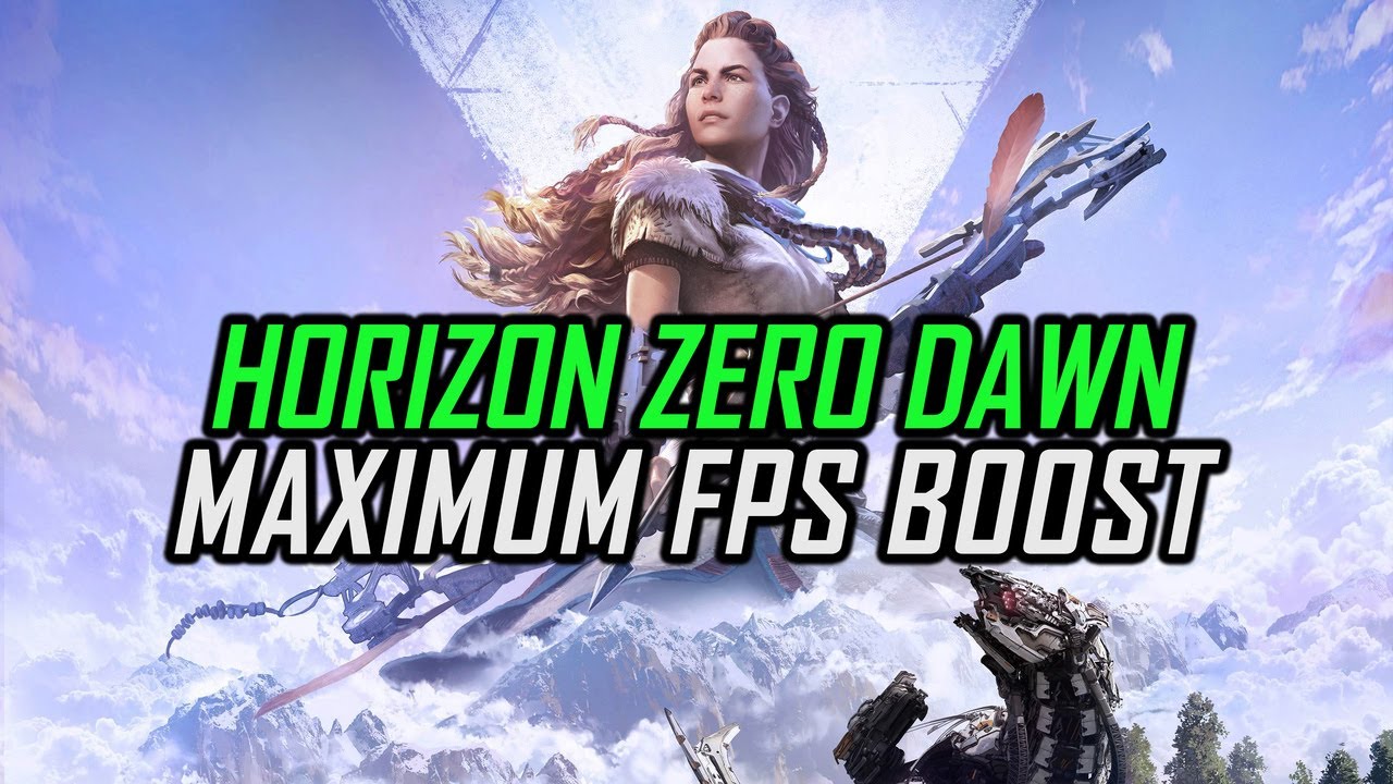 Horizon Zero Dawn | How to Get Maximum FPS Boost and Fix Lag