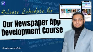 Release Schedule for Our Newspaper App Development Course - Urdu/Hindi | Zaions screenshot 1