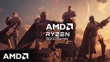 AMD Ryzen 9000 Series processors - The AMD Gaming Experience
