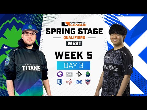 Overwatch League 2023 Season | Spring Stage Qualifiers West | Week 5 Day 3