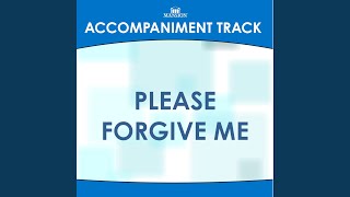 Please Forgive Me low Key Bbc With Background Vocals
