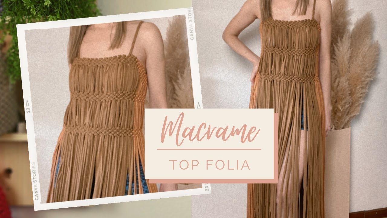 MACRAME PASSO A PASSO - Top Folia, feito em fio de malha