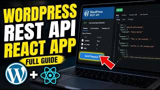 How to connect WordPress REST API with a React frontend - Full Guide