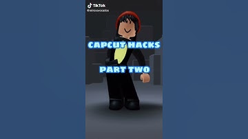 Capcut Hacks, Capcut New tips and tricks