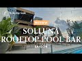 SolLuna - Rooftop Poolbar in Ho Chi Minh - Review