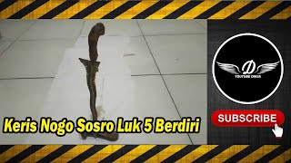 Keris Nogo Sosro Luk 5 Berdiri