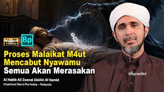 The Process of Angel Azrael Taking a Person's Soul | Habib Ali Zaenal Abidin Al Hamid The Process of Angel Azrael Taking a Person's Soul | Habib Ali Zaenal Abidin Al Hamid