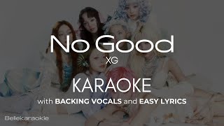 No Good - XG | KARAOKE with Backing vocals