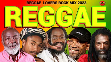 REGGAE LOVERS ROCK MIX 2023,REGGAE BERES HAMMOND,SANCHEZ,BUJU BANTON,FREDDIE MCGREGOR DJ JASON