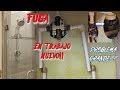 🚨REPARACIÓ | Fuga en trabajo nuevo! 😱| CÓMO FUE LA REPARACIÓN??