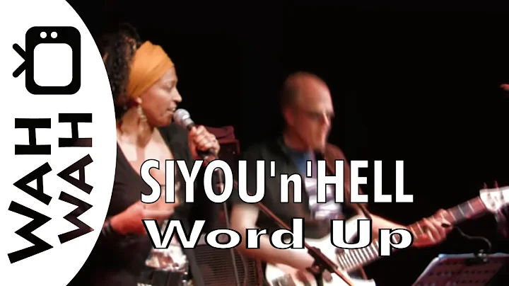 word up (Cameo) performed by SIYOU'n'HELL - live 2...