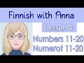Learn Finnish! Lesson 4: Numbers 11-20 - Numerot 11-20