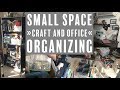 Organizing My Office and Craft Room | Small Space Walkthrough