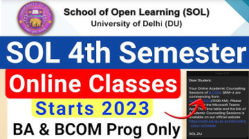 SOL 4th Semester Online Classes Starts 2023 - BA & BCom Prog Only | Sol 4th Semester Online Classes