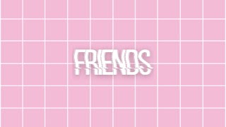 Friends - Marshmello & Anne-Marie | lyrics