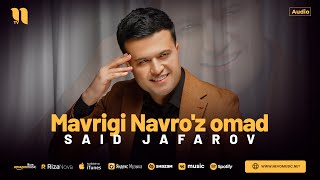 Said Jafarov - Mavrigi Navro'z omad (audio 2024)