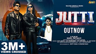 Jutti ( Official Video) Balkar Ankhila & Manjinder Gulshan | Sidhu Moosewala | Punjabi song 2023
