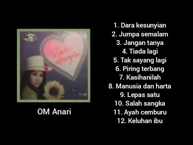Full album - Dara Kesunyian - OM Anari . class=