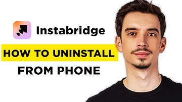 How To Uninstall Instabridge From Phone (2025) - Full Guide!