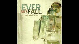 Watch Ever We Fall Great Day For An Airstrike video