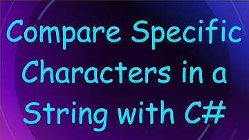 Compare Specific Characters in a String with C#