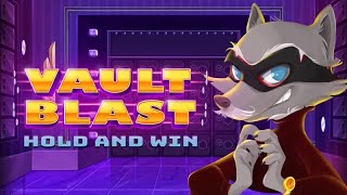 Vault Blast   Hold & Win slot by Penguin King | Gameplay + Bonus Feature