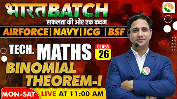 Binomial Theorem-1 Airforce, Navy, ICG | Complete Maths for Airforce X Group | Airforce