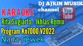 Rita Sugiarto - Ikhlas Remix [Karaoke] Kn7000 - Nada Wanita