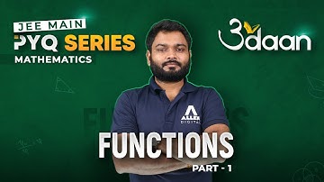 Functions (Part-1) | Previous Year Questions for JEE Main 2024 - Udaan PYQ Series | @ALLENJEE