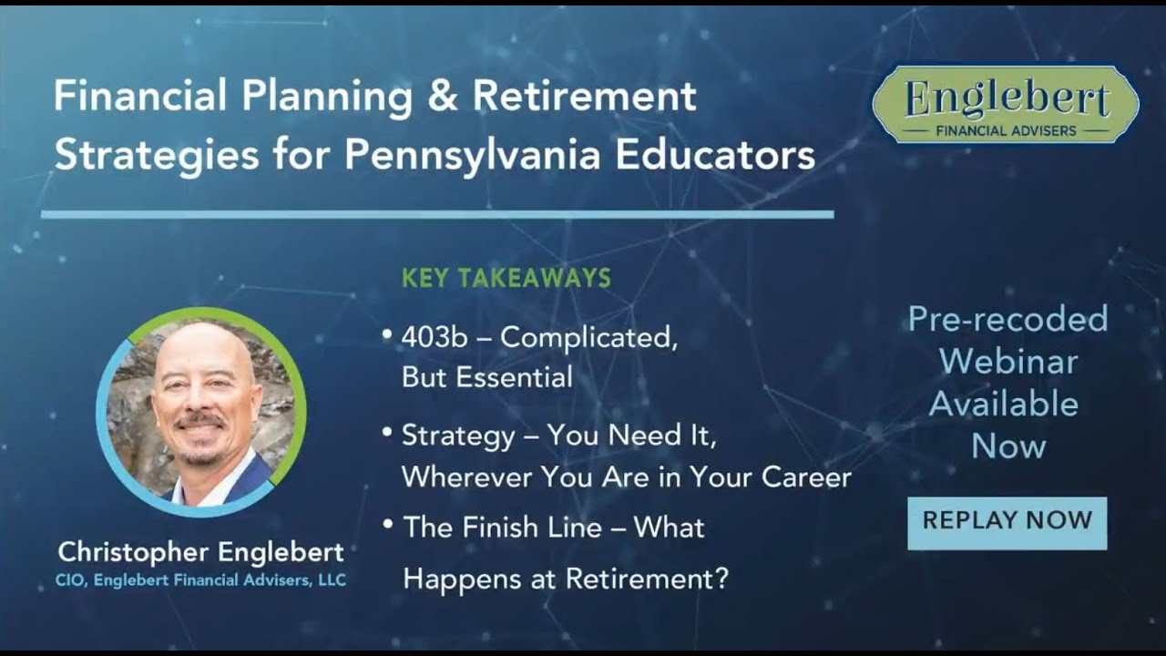 Pennsylvania Teachers' Financial Planning & Retirement Strategies Webinar
