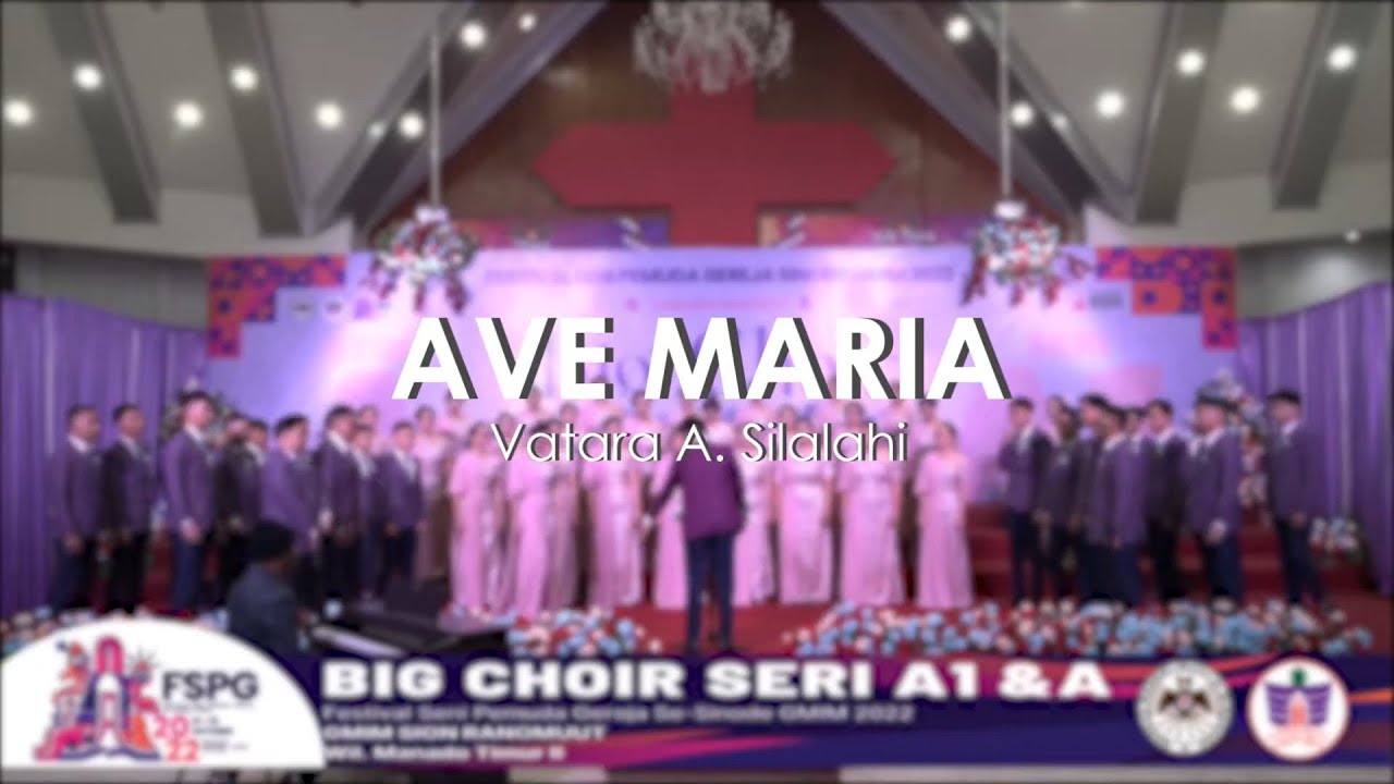 AVE MARIA | GOLD CHAMPION FSPG 2022 | Mix Choir Pemuda Maranatha Paslaten