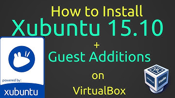 How to Install Xubuntu 15.10 + VBox Guest Additions on VirtualBox [Subtitle] [HD]