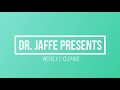 Dr. Jaffe Presents: The Weekly C-Cleanse