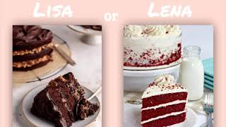 LISA OR LENA ❤️ - (🥓 FOOD & SWEETS 🍰)