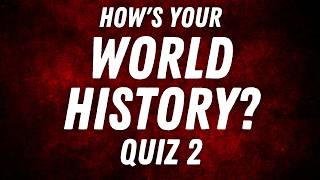 100 History Questions You Should Know! - Mega Quiz 2 by Quizzes4U 118,106 views 7 months ago 26 minutes