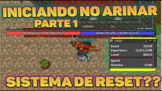 INICIANDO NO ARINAR - PARTE 1-  RESET SYSTEM E EXPBONUS -  ARINAR.ONLINE