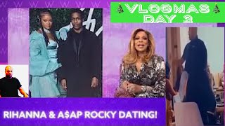 Rhianna & A$AP Rocky Dating! reaction VLOGMAS Day 2