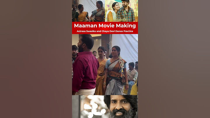 Maaman Movie Making Video | Actress Swasika and Chaya Devi dance #maaman #soori #aishwaryalekshmi