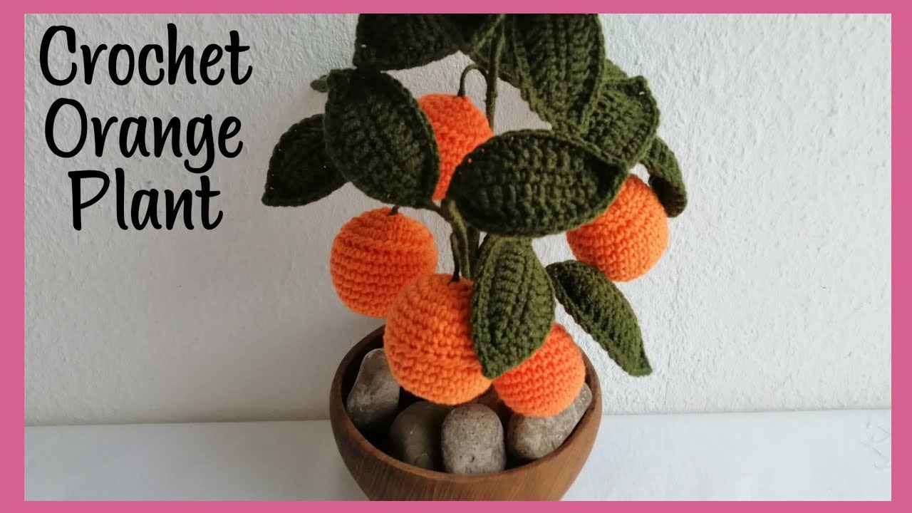 Crochet Orange Plant