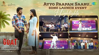 Ayyo Paapam Saaru Song Launch Event | G.O.A.T | Sudheer Anand, Divya Bharathi | Naressh Kuppili