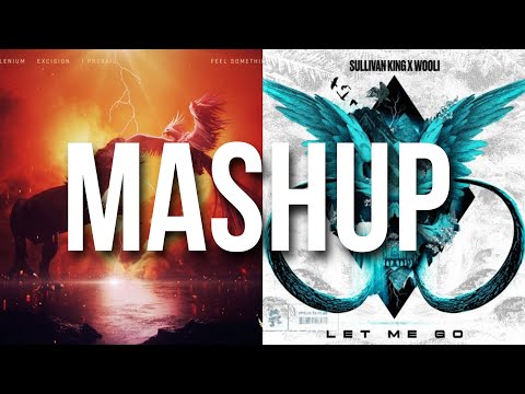 Let Me Go x Feel Something | ILLENIUM x Sullivan King & Wooli [TWLGHT X CELESTIAL MASHUP]
