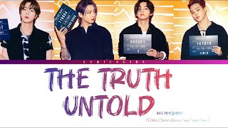 BTS (방탄소년단) - The Truth Untold Lyrics ft.Steve Aoki (Color Coded Lyrics/Han/Rom/Eng)By 🍃LYRICS GIRL🍃