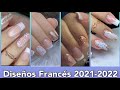 DISEÑOS DE UÑAS ESTILÓ FRANCÉS 2021-2021|UÑAS FRANCÉS|#NAILSFRESH #nails2022 #desingnailsfrensh