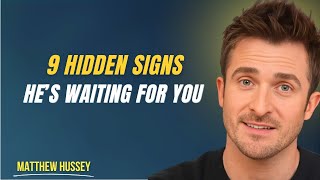 He’s Giving You Hints… But You’re Missing Them | Matthew Hussey on How Men Show Interest