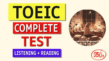 TOEIC Listening & Reading Practice Test 2024 with Answers | Boost Your Score!